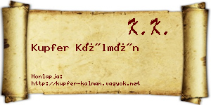 Kupfer Kálmán névjegykártya